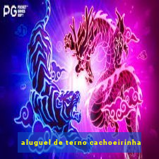 aluguel de terno cachoeirinha